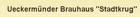 Logo Ueckermünder Brauhaus Pils Dunkel